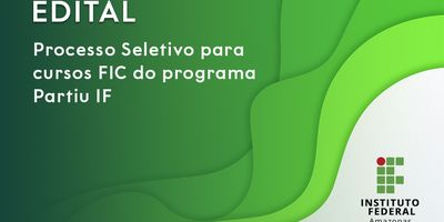 Processo Seletivo para cursos FIC do programa Partiu IF